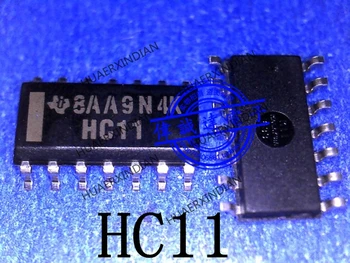 1PCS Naujas Originalus SN74HC11DR Spausdinti HC11 SOP14 Sandėlyje Realios Nuotraukos