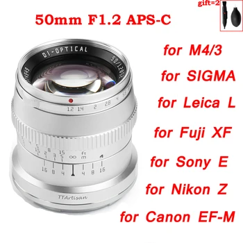 TTArtisan 50mm f1.2 APS-C Rankinis Fokusavimas, vaizdo Kameros Lęšis Sidabro Tinka Canon M Sony E Fuji X M43 mount veidrodžio Kameros
